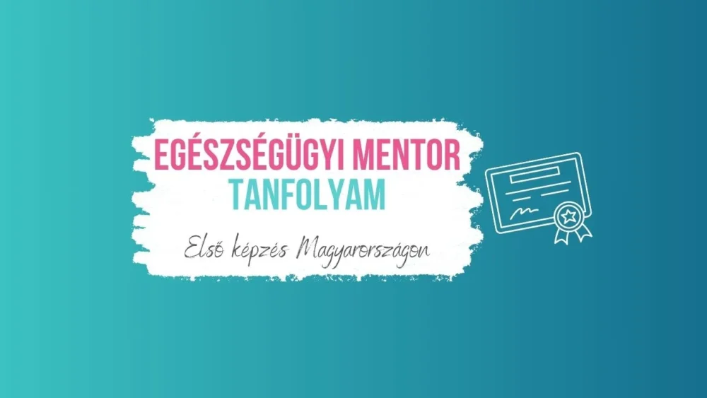 Egészségügyi mentor képzés – Krónikus betegek támogatása a gyakorlatban