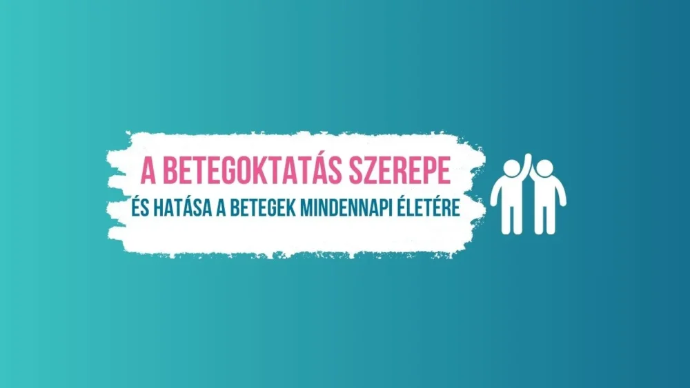 A betegoktatás szerepe a krónikus betegek életében